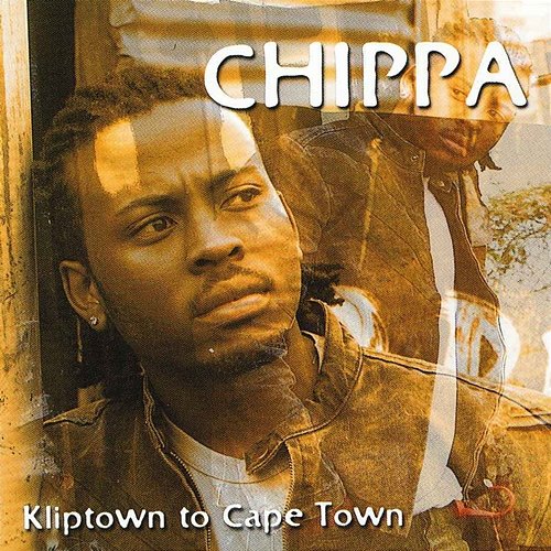 Kliptown to Cape Town Chippa feat. Guffy
