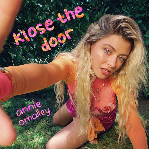 klose the door Annie Omalley