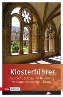 Klosterführer Topos Verlagsgem., Topos Plus Verlagsgemeinschaft