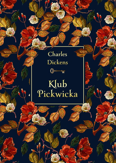 Klub Pickwicka Dickens Karol