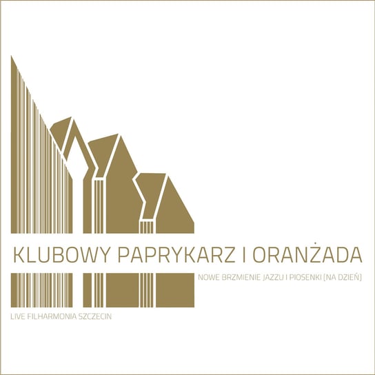 Klubowy Paprykarz i Oranżada. Nowe brzmienie jazzu i piosenki [Na dzień] Various Artists