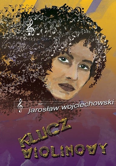 Klucz wiolinowy Wojciechowski Jarosław