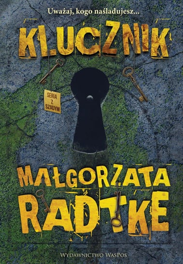 Klucznik Radtke Małgorzata