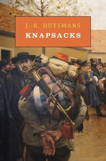 Knapsacks Huysmans J.-K.