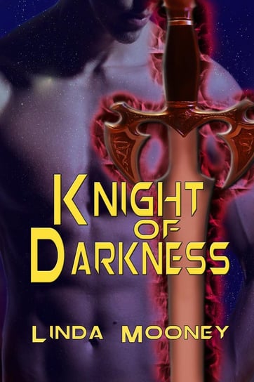 Knight of Darkness Linda Mooney