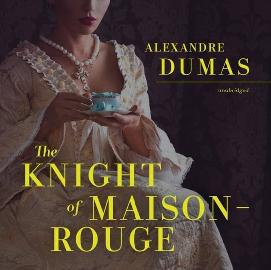 Knight of Maison-Rouge Dumas Alexandre