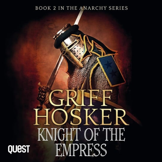 Knight of the Empress Griff Hosker