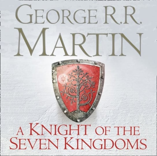 Knight of the Seven Kingdoms - audiobook Martin George R. R.