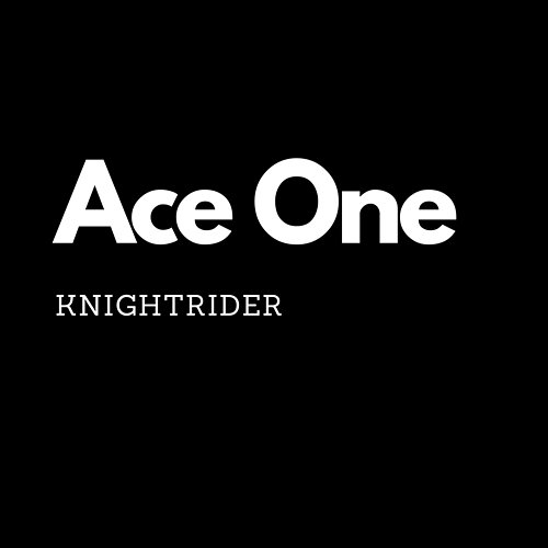 Knight Rider ACE ONE