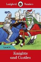 Knights and Castles - Ladybird Readers Level 4 Penguin Books Ltd.