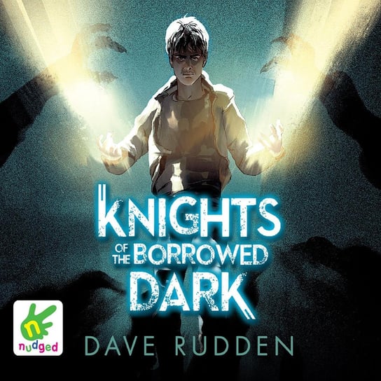 Knights of the Borrowed Dark Rudden Dave