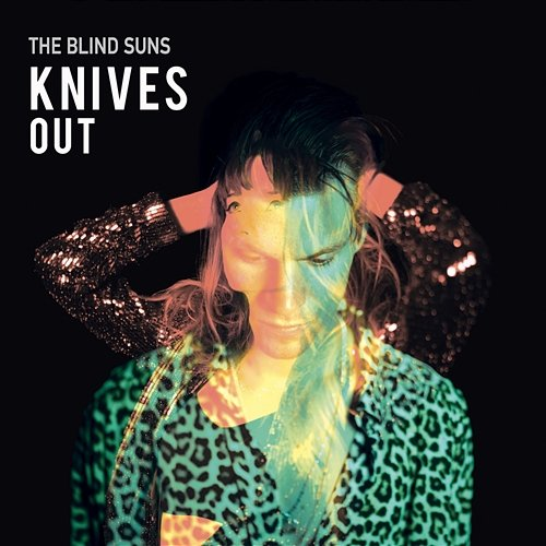 Knives Out The Blind Suns