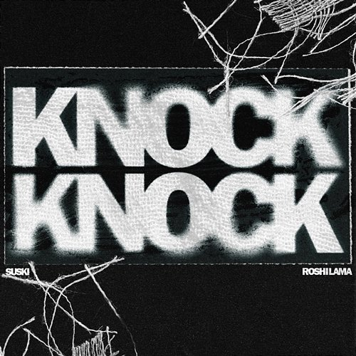 Knock Knock Suski feat. Roshi Lama