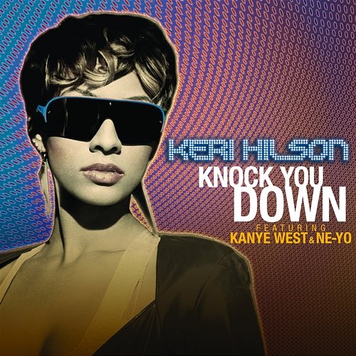 Knock You Down Keri Hilson