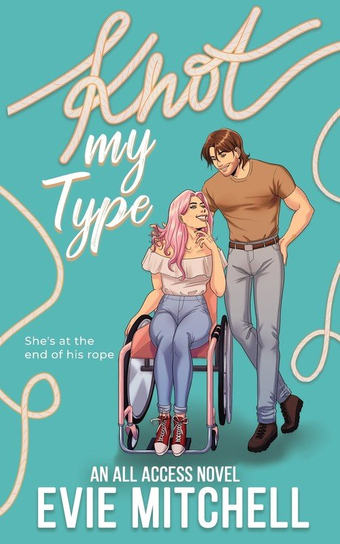 Knot My Type Evie Mitchell