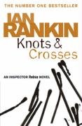 Knots and Crosses Rankin Ian
