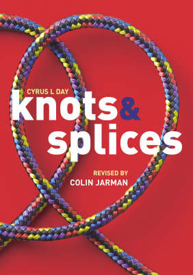 Knots and Splices Jarman Colin