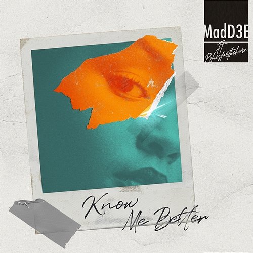 Know Me Better MadD3E, Bluesforthehorn