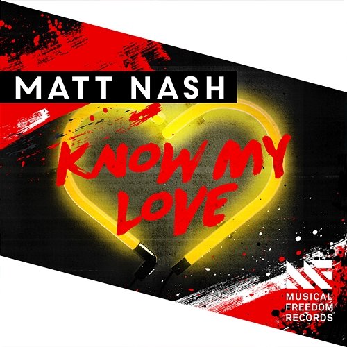 Know My Love Matt Nash