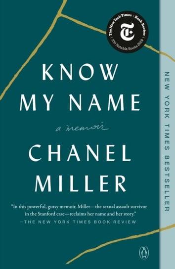 Know My Name: A Memoir Miller Chanel