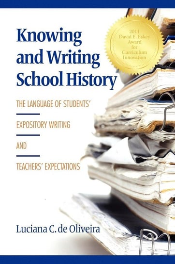 Knowing and Writing School History De Oliveira Luciana C.
