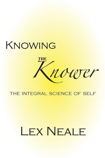 Knowing the Knower Neale Lex