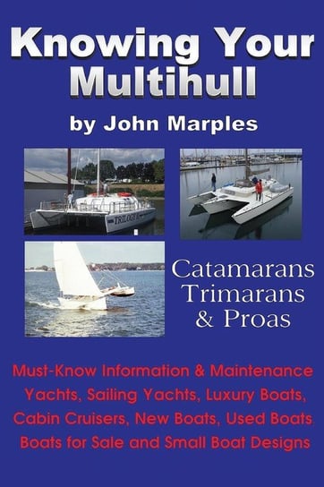 Knowing Your Multihull Marples John