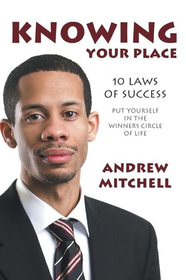 Knowing Your Place Mitchell Andrew