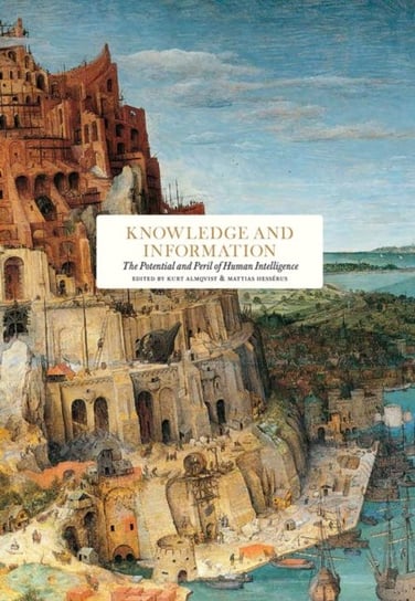 Knowledge and information: The Potential and Peril of Human Intelligence Stolpe Publishing