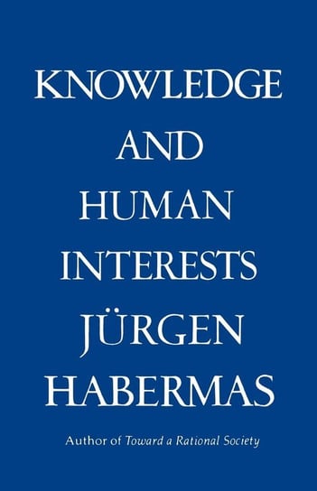 Knowledge & Human Interests Habermas Jurgen