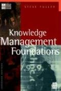 Knowledge Management Foundations Fuller Steve