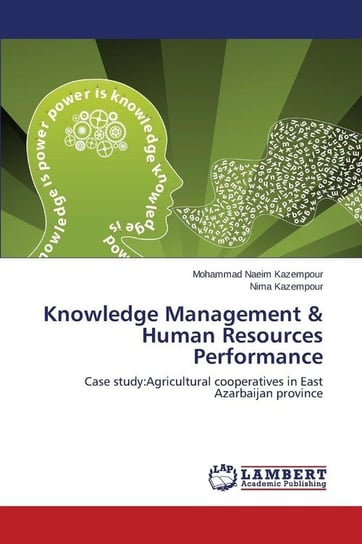 Knowledge Management & Human Resources Performance Kazempour Mohammad Naeim