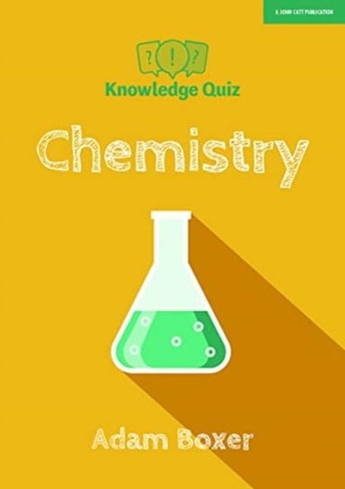 Knowledge Quiz Chemistry Adam Boxer