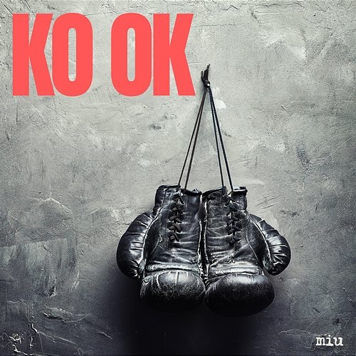KO OK Miu