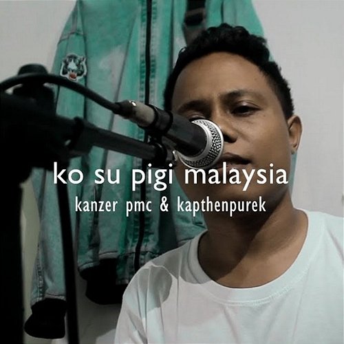 Ko Su Pigi Malaysia Kanzer PMC feat. Kapthenpurek