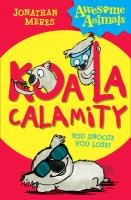 Koala Calamity Meres Jonathan