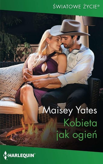 Kobieta jak ogień Yates Maisey