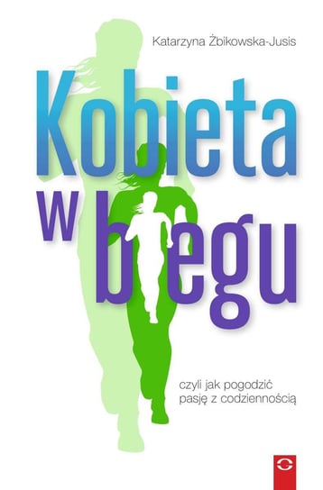 Kobieta w biegu Żbikowska-Jusis Katarzyna