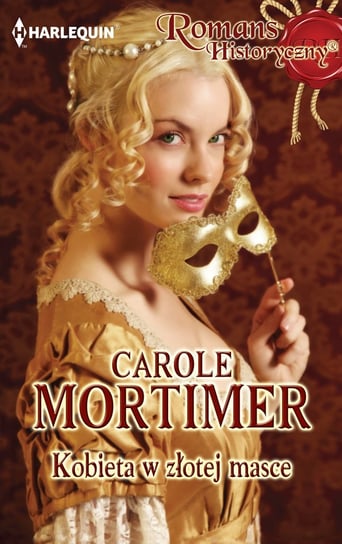 Kobieta w złotej masce Mortimer Carole