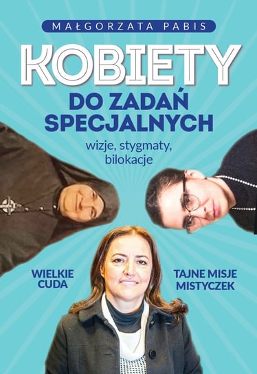 Kobiety do zadań specjalnych Pabis Małgorzata