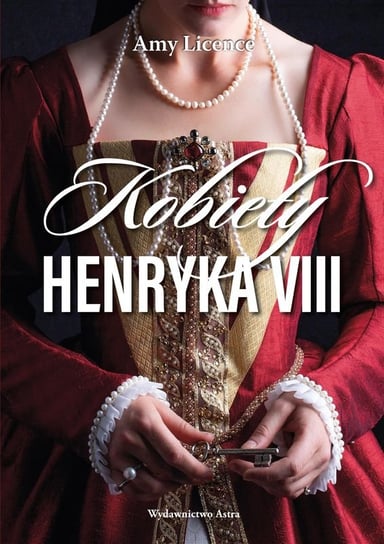 Kobiety Henryka VIII Licence Amy