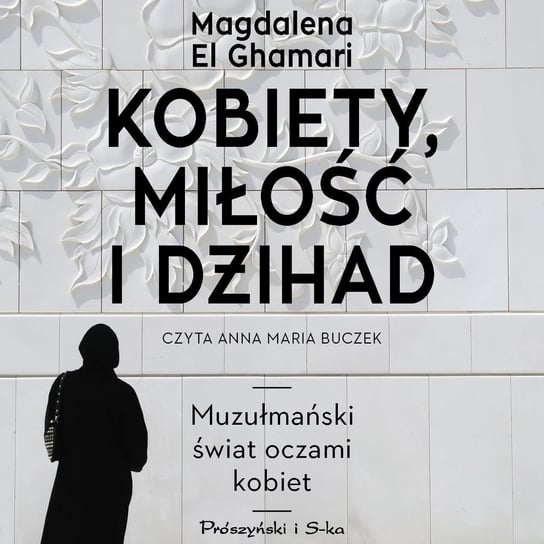 Kobiety, miłość i dżihad - audiobook El Ghamari Magdalena