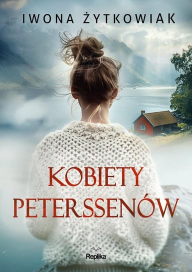 Kobiety Peterssenów - ebook mobi Żytkowiak Iwona