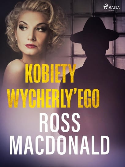 Kobiety Wycherly’ego Macdonald Ross
