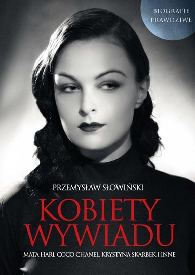 Kobiety wywiadu Słowiński Przemysław, Słowiński Krzysztof K.