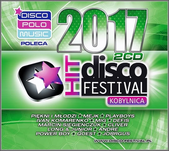 Kobylnica 2017 Disco Polo Festival Various Artists