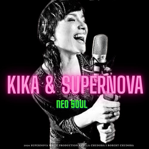 KOCHAJ KIKA & SUPERNOVA