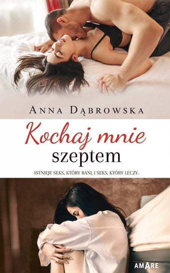 Kochaj mnie szeptem Anna Dąbrowska