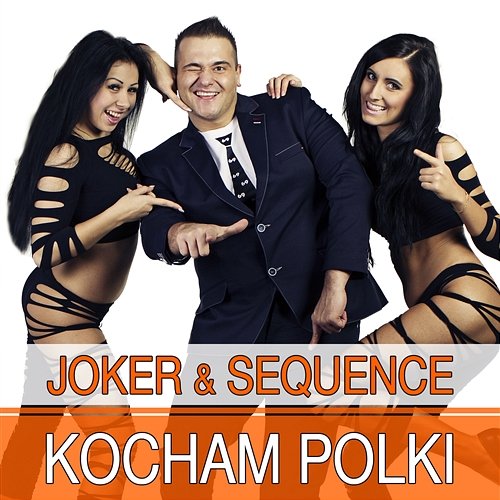 Kocham Polki Joker, Sequence
