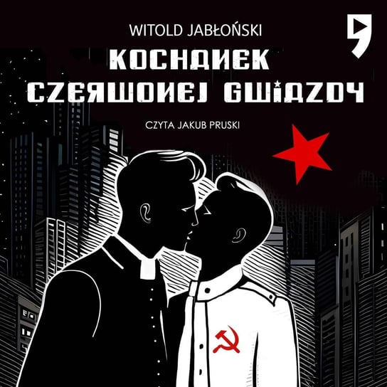 Kochanek czerwonej gwiazdy Jabłoński Witold